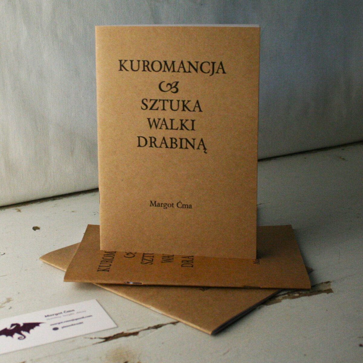 <b> MARGOT ĆMA – KUROMANCJA. SZTUKA WALKI DRABINĄ </b><br> ZIN, 2024